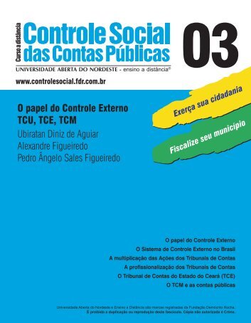 O papel do Controle Externo TCU, TCE, TCM - TCM-CE