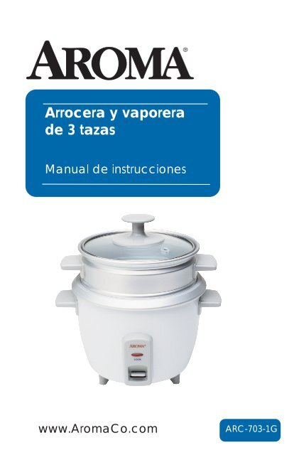 Arrocera y vaporera de 3 tazas 3-C &Fo - Aroma Housewares