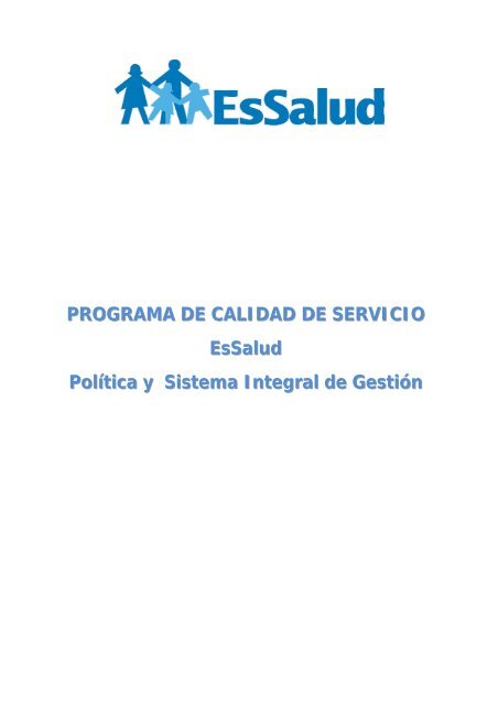 PROGRAMA DE CALIDAD DE SERVICIO EsSalud Política y ...