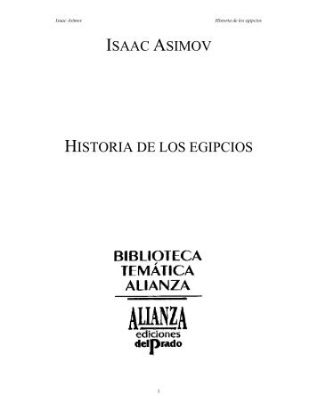 ISAAC ASIMOV HISTORIA DE LOS EGIPCIOS - Sala de Historia