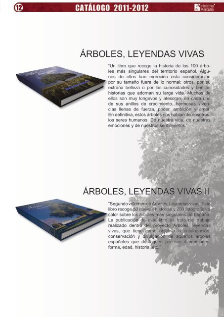 COINCIdIENdO CON EL CENTENARIO dE LA ... - Iniciativa Mercurio