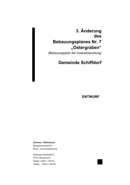 B-Plan Nr. 7 "Ostergraben", 3. Änderung - Begründung - Schiffdorf