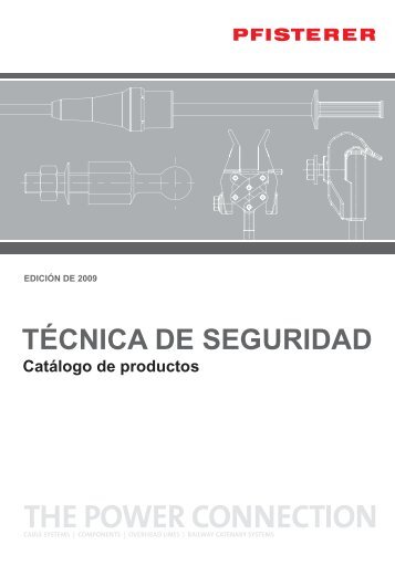 TÉCNICA DE SEGURIDAD Catàlogo de productos - Pfisterer