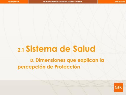 Estudio Opinión Usuarios del Sistema de Salud Conocimiento