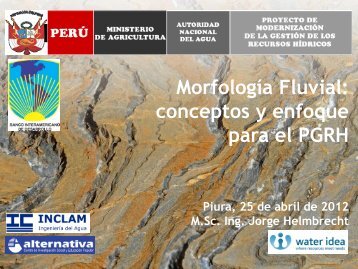 Morfología Fluvial - Autoridad Nacional del Agua