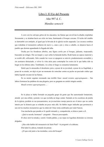 Libro I: El Eje del Presente Año 997 d. C. Mundus ... - Laura Gallego
