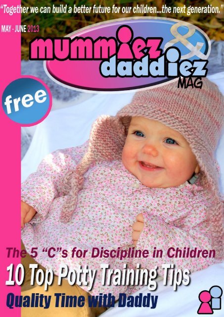 mummiez & daddiez magazine May - June Issue 2013