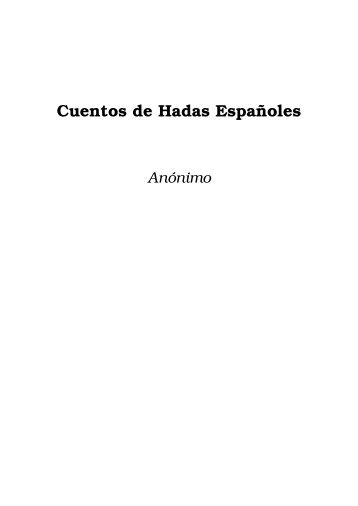 Anonimo - Cuentos de Hadas Españoles.pdf - Seminario de Lugo