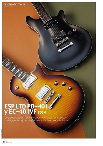 ESP LTD PB-401 y EC-401VF 799 € - Suprovox