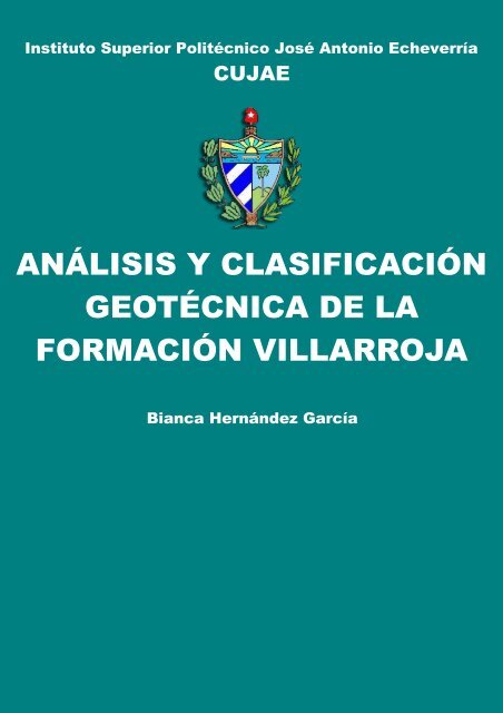 Análisis y clasificación geotécnica de la formación villarroja