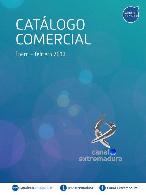 catalogo comercial ´ - Canal Extremadura