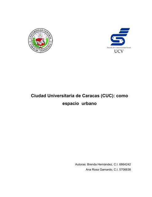 Ciudad Universitaria de Caracas (CUC) - Saber UCV - Universidad ...