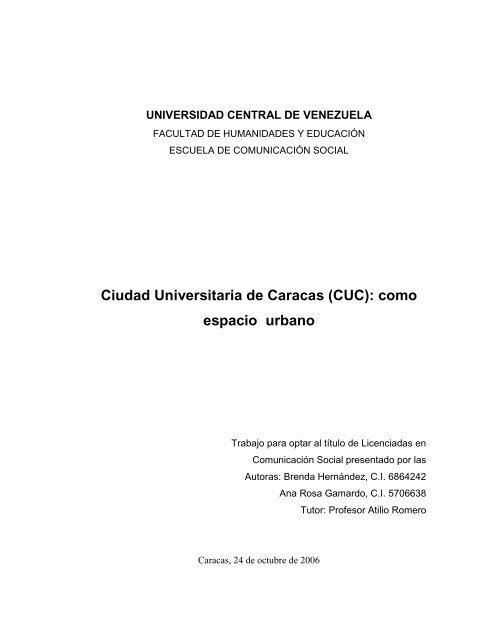 Ciudad Universitaria de Caracas (CUC) - Saber UCV - Universidad ...