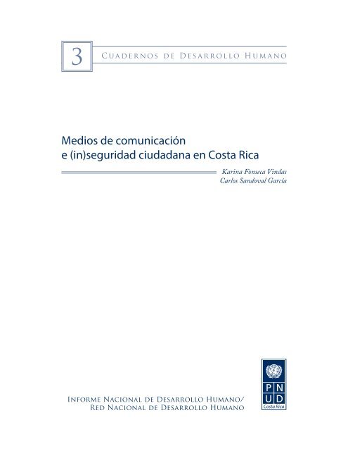 Medios de comunicación e (in)seguridad ciudadana en ... - PNUD