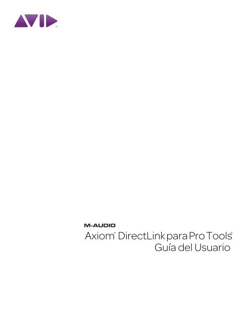 Axiom DirectLink para Pro Tools | Guía del Usuario - M-Audio