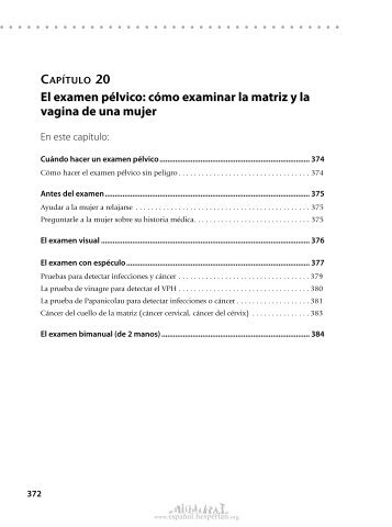 El examen pélvico: cómo examinar la matriz y la vagina de una mujer