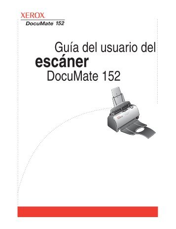 El escáner Xerox DocuMate 152 - Scanners
