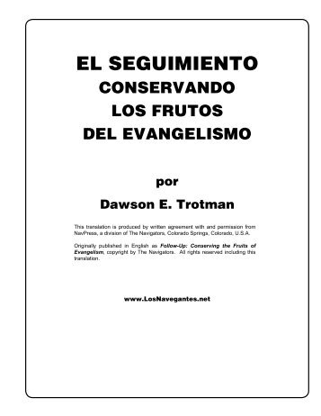 Conservando los Frutos del Evangelismo - LosNavegantes.net