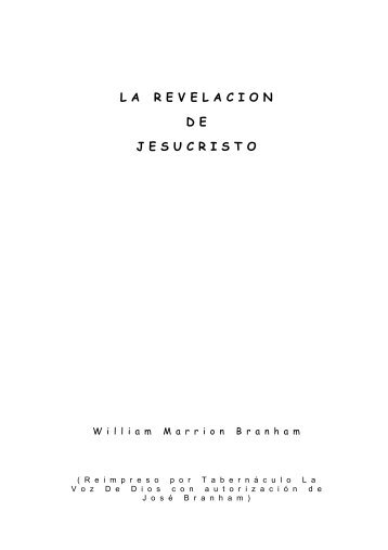 LA REVELACION D E JESUCRISTO - Ministerio La Voz de Dios