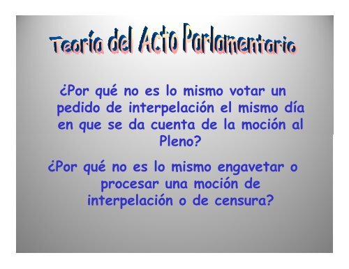 Teoria del Acto parlamentario 2 - Congreso de la República del Perú