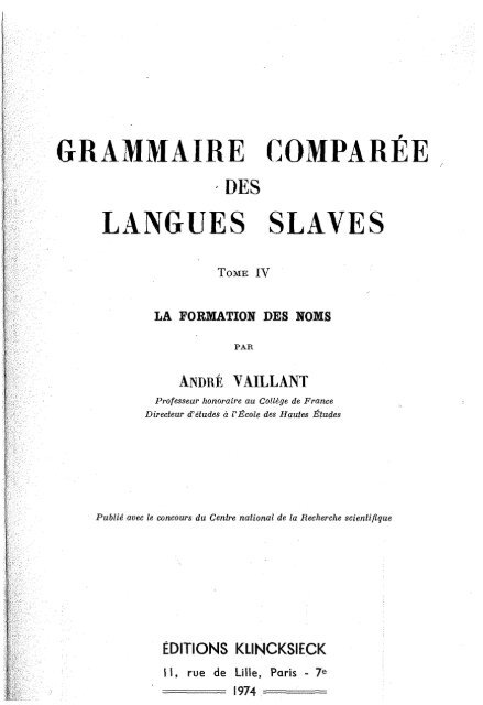 GRAMMAIRE COMPARÉE LANGUES SLAVES