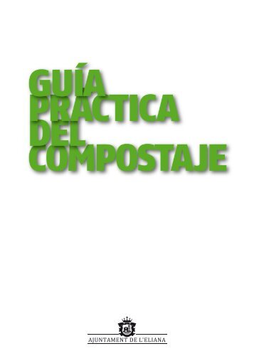 Guia práctica del compostaje - L'Eliana