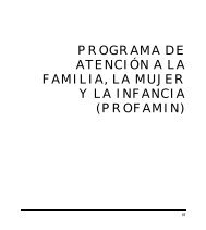 programa de atención a la familia, la mujer y la infancia (profamin)