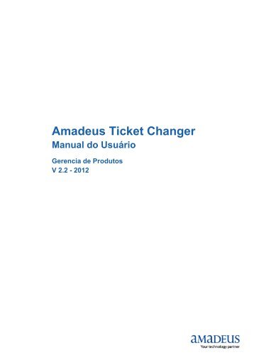 Amadeus Ticket Changer – Manual do Usuário