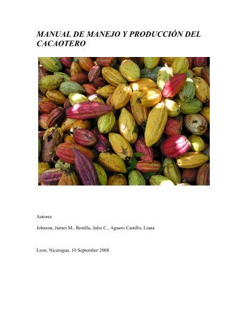 MANUAL DE MANEJO Y PRODUCCIÓN DEL CACAOTERO