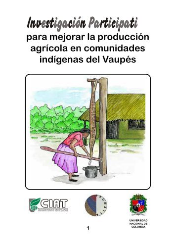 Investigación Participativa para Mejorar la Producción Agrícola en ...