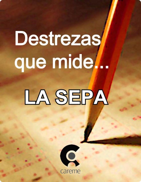 Destrezas que mide LA SEPA - Careme Group