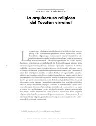 La arquitectura religiosa del Yucatán virreinal - Boletín de ...
