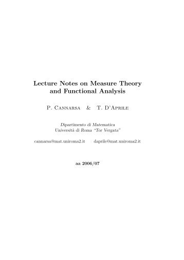 Lecture Notes on Measure Theory and Functional Analysis