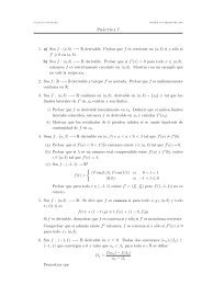 Práctica 7 1. a) Sea f : (a, b) −→ R derivable. Probar que f es ...