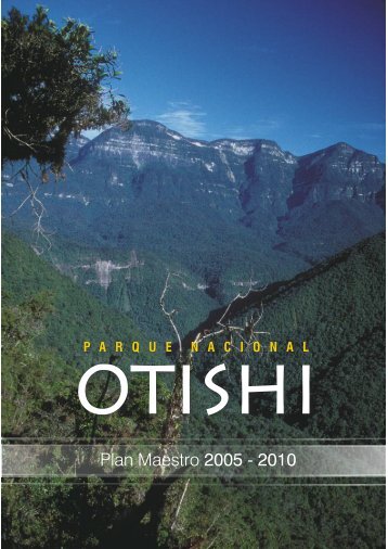 Plan Maestro del Parque Nacional Otishi 2005-2010 - Sernanp