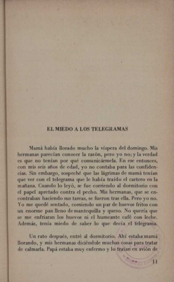 EL MIEDO A LOS TELEGRAMAS Mamá había llorado ... - Sinabi