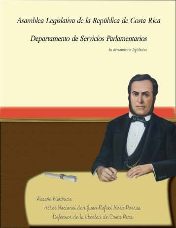 Juan Rafael Mora Porras - Asamblea Legislativa