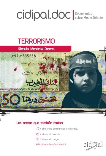 Terrorismo, silencio mentiras dinero - Cidipal