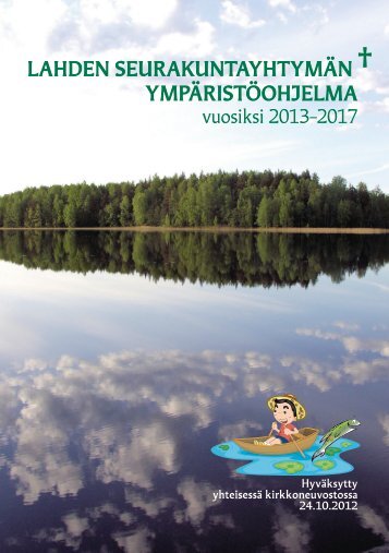 LAHDEN SEURAKUNTAYHTYMÄN ¤ YMPÄRISTÖOHJELMA