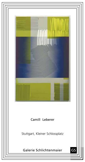 Leporello im pdf-Format (104 Kb) - bei der Galerie Schlichtenmaier