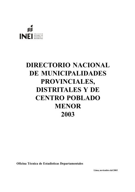 directorio nacional de municipalidades provinciales, distritales y - Inei