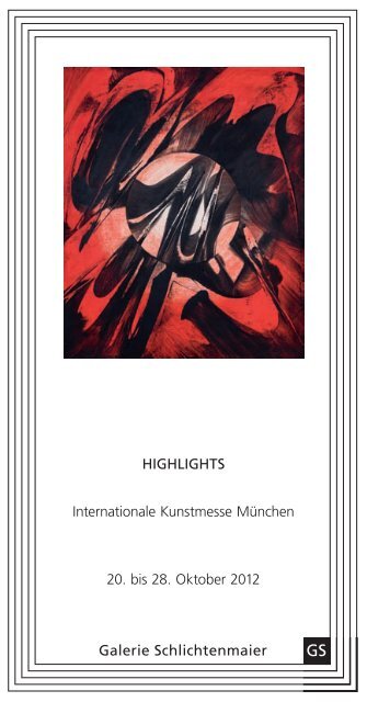 HIGHLIGHTS Internationale Kunstmesse München - bei der Galerie ...