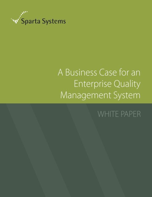 A Business Case for an Enterprise Quality Management System