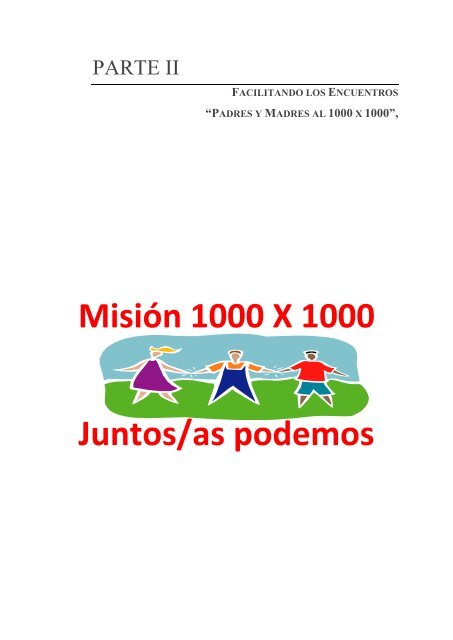 Manual del Facilitador Padres y Madres al 1000 x 1000 - Educando