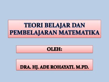 BELAJAR DAN PEMBELAJARAN MATEMATIKA