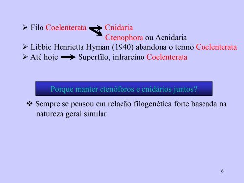 Aulas 1 a 3. Introducao, Filo Cnidaria, Classes Hydrozoa ...