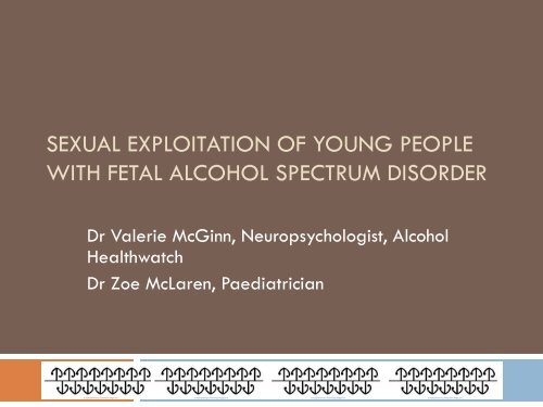 Sexual Exploitation of Young People with FASD - UBC ...