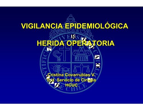 VIGILANCIA EPIDEMIOLÓGICA HERIDA OPERATORIA