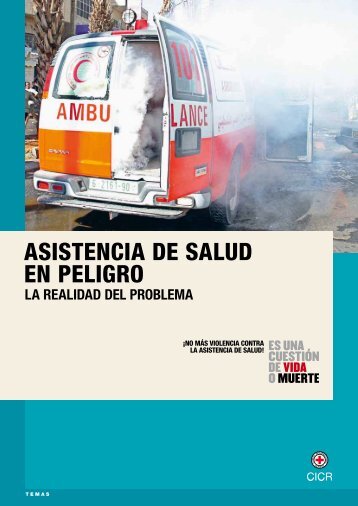 ASISTENCIA DE SALUD EN PELIGRO