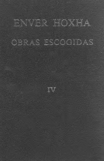 Obras Escogidas. Tomo IV: Febrero de 1966 - Julio de 1975